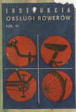 Romet - Instrukcja Obslugi Rowerow 1974 front cover thumbnail