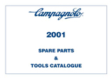 Campagnolo - 2001 Spare Parts and Tools Catalogue front cover thumbnail