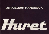 Huret - Derailleur Handbook page 1 thumbnail
