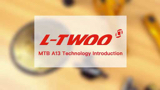LTWOO - MTB A13 Technology Introduction thumbnail